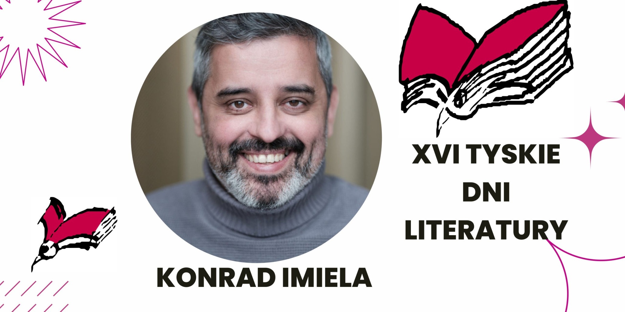 Konrad Imiela - XVI Tyskie Dni Literatury