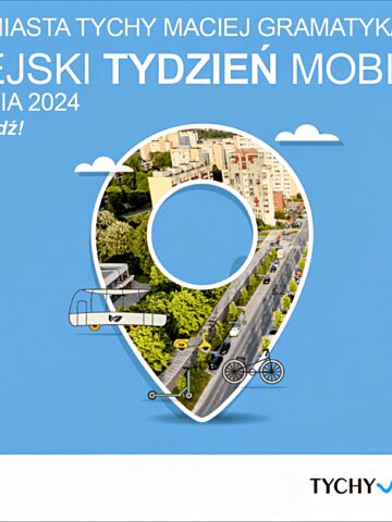 Europejski Tydxień Mobilności 2024 w Tychach Europejski Tydxień Mobilności 2024 w Tychach