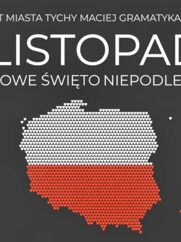 Święto Niepodległości w Tychach Święto Niepodległości w Tychach